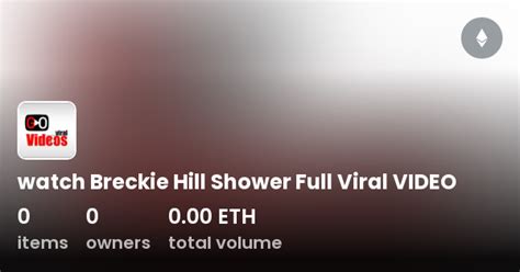 breckie hill shiwer vid|Breckie Hill Shower Video: A Colorful and Engaging Performance。